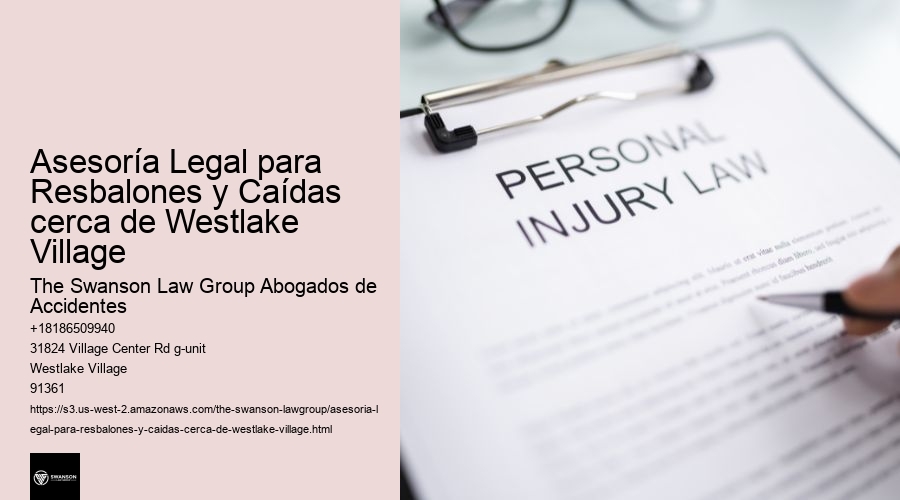 Asesoría Legal para Resbalones y Caídas cerca de Westlake Village