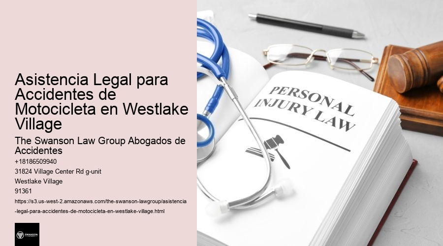 Asistencia Legal para Accidentes de Motocicleta en Westlake Village
