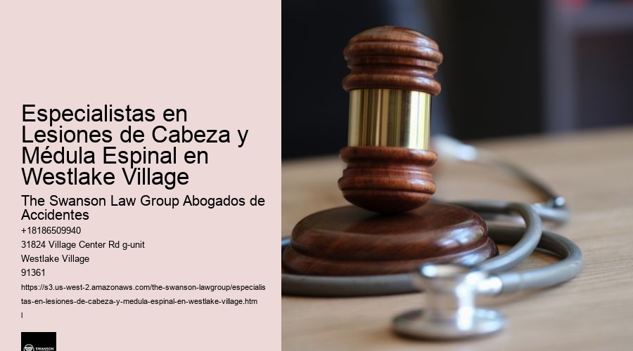 Especialistas en Lesiones de Cabeza y Médula Espinal en Westlake Village