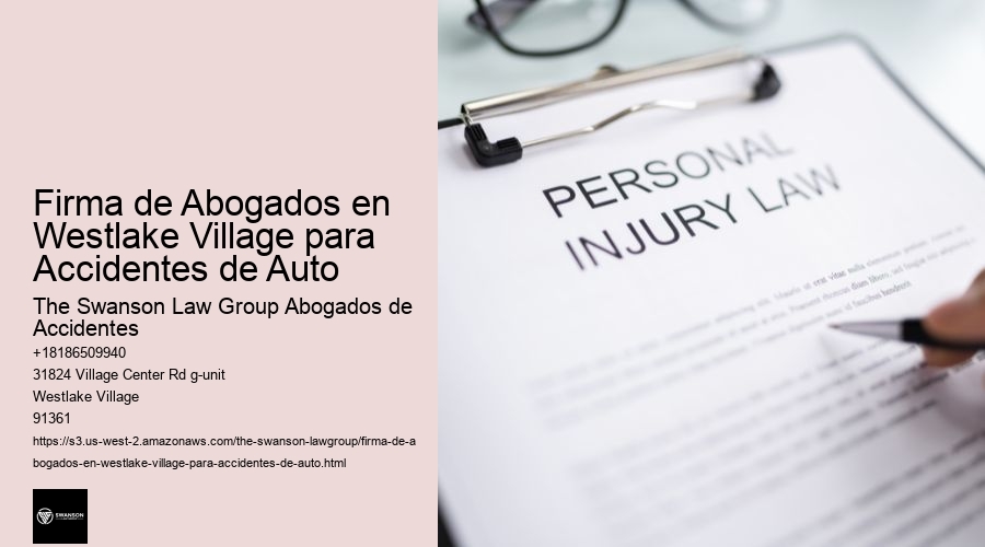 Firma de Abogados en Westlake Village para Accidentes de Auto