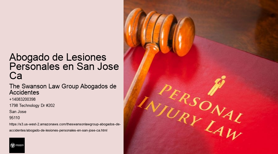 Abogado de Lesiones Personales en San Jose Ca