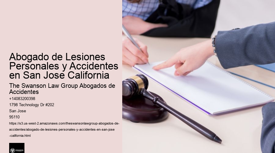 Abogado de Lesiones Personales y Accidentes en San Jose California