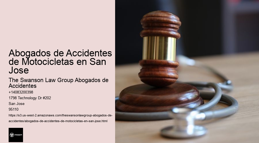Abogados de Accidentes de Motocicletas en San Jose