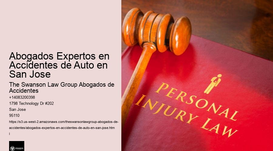 Abogados Expertos en Accidentes de Auto en San Jose