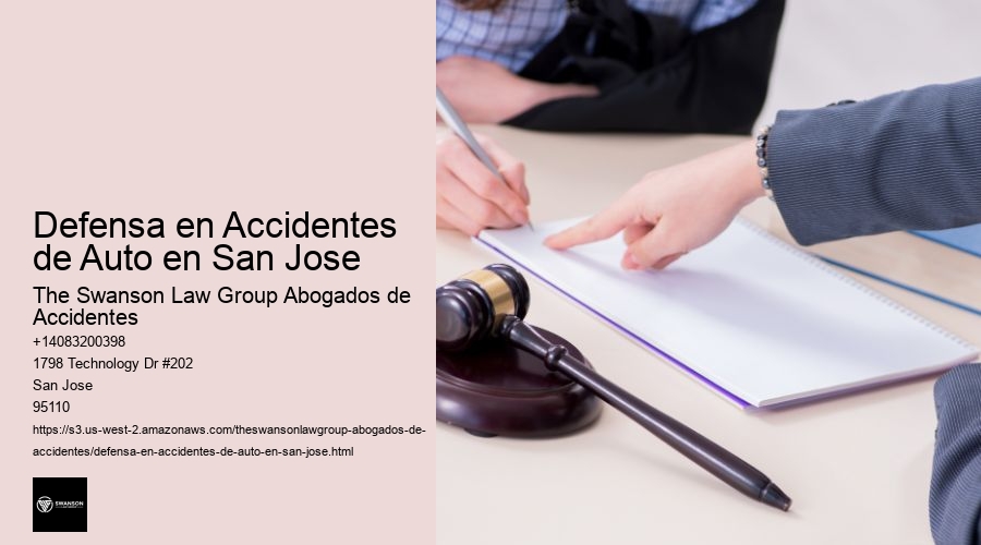Defensa en Accidentes de Auto en San Jose