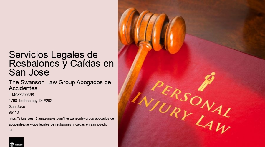 Servicios Legales de Resbalones y Caídas en San Jose