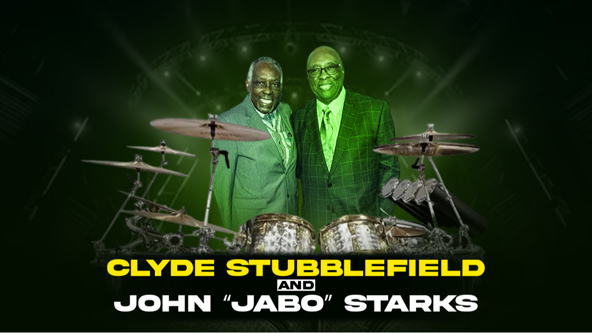 Clyde Stubblefield and John &ldquo;Jabo&rdquo; Starks