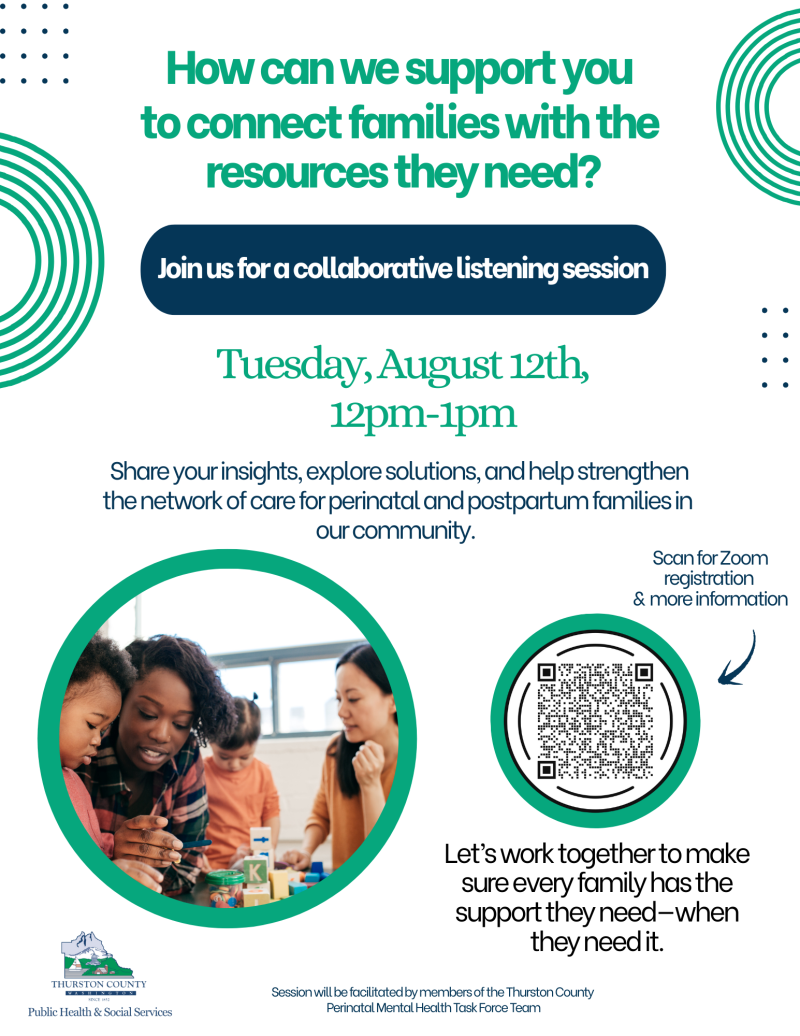 Provider Listening Session Flyer - text stating "How can we support you to connect families with the resources they need? Join us for a collaborative listening session Tuesday, August 12th 12pm-1pm.