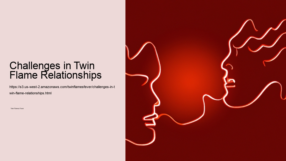 Challenges in Twin Flame Relationships