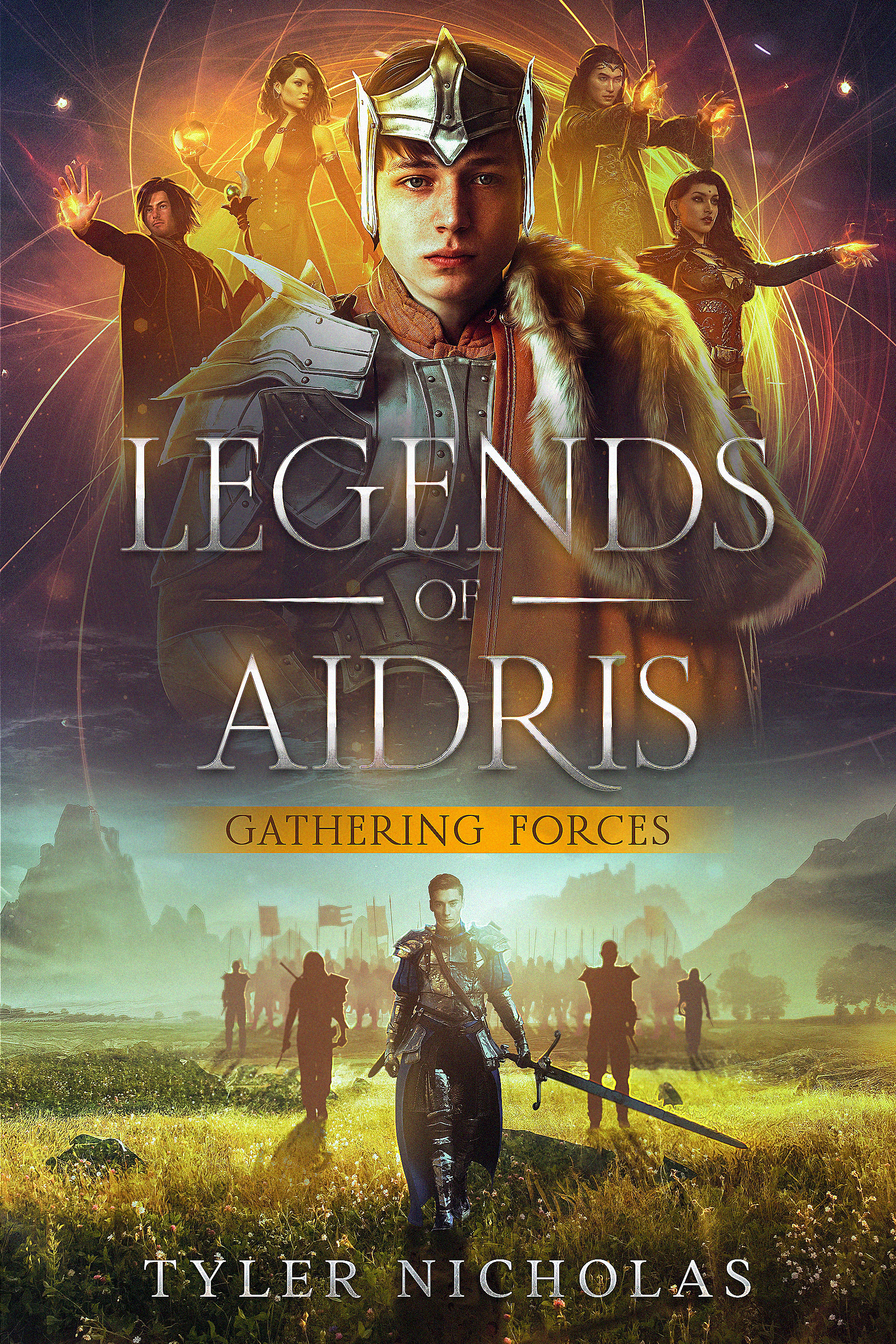 Legends of Aidris: Gathering Forces Book Cover