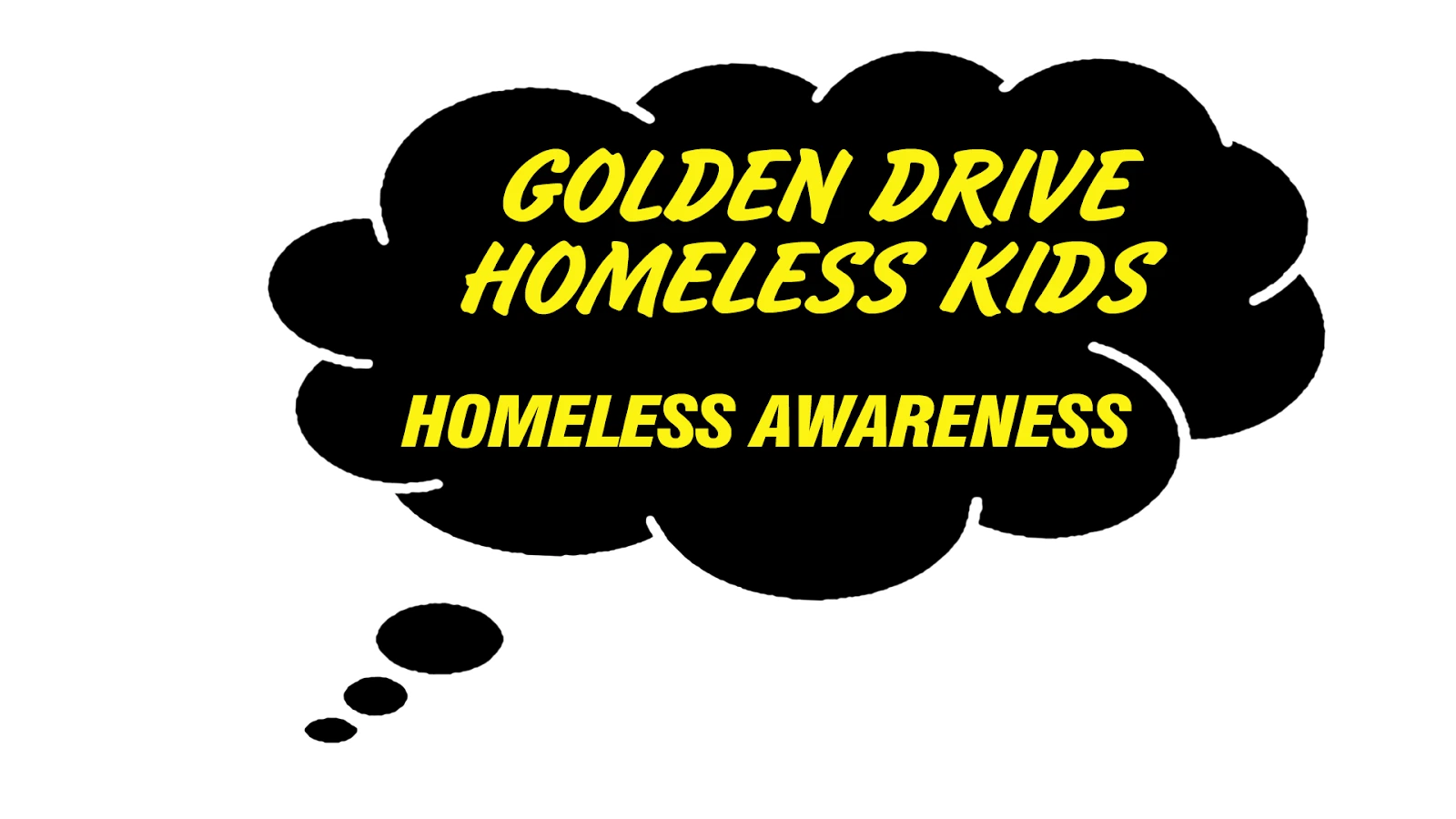Golden Drive Homeless Kids 