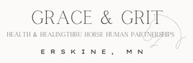 Grace and Grit: Health and Healing Thru Horse-Human Partnerships