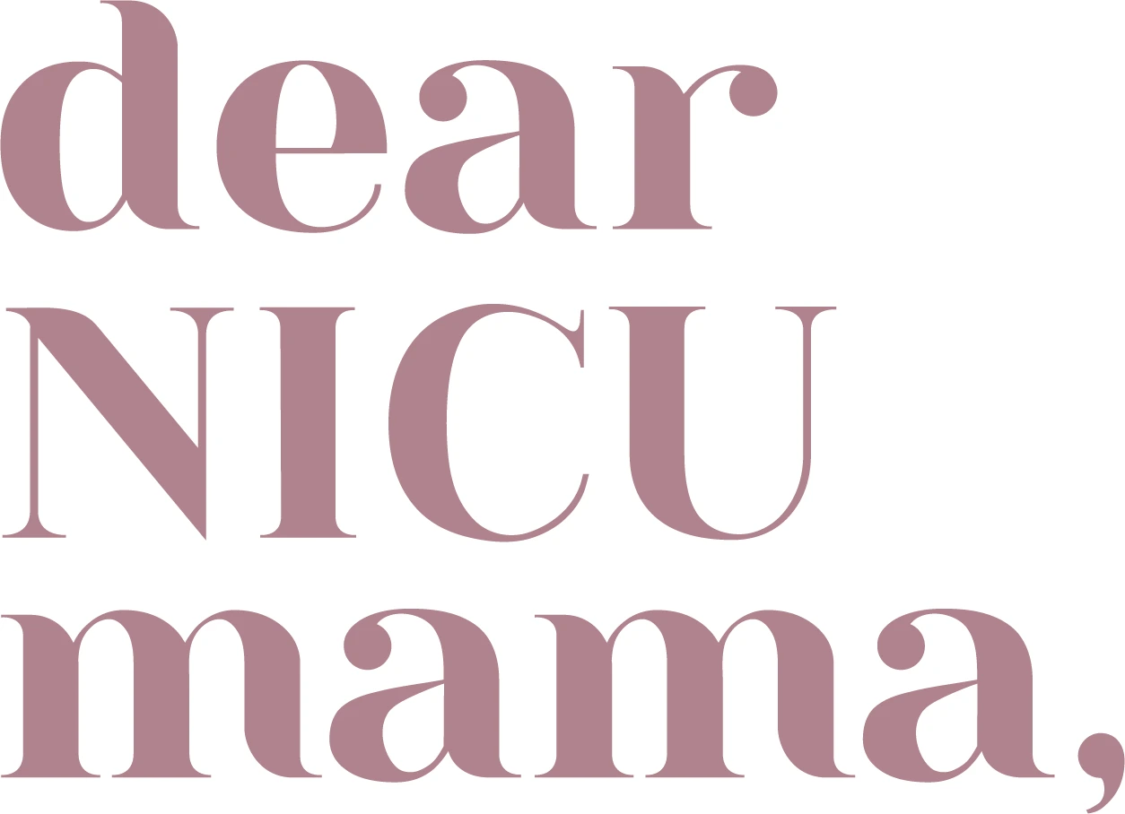Dear NICU Mama
