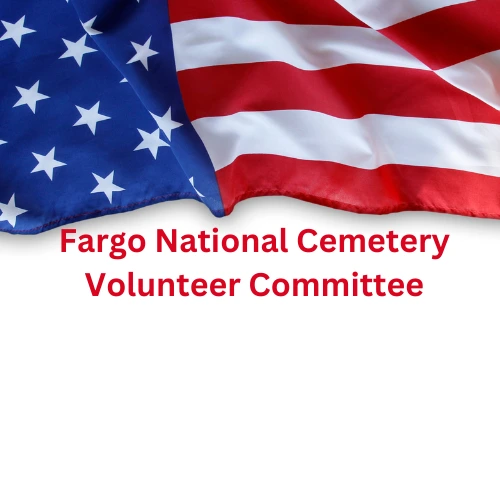 Fargo National Cemetery Volunteer Committee (FNC VC)
