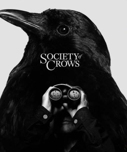 Society of Crows by Dr Robert Butler