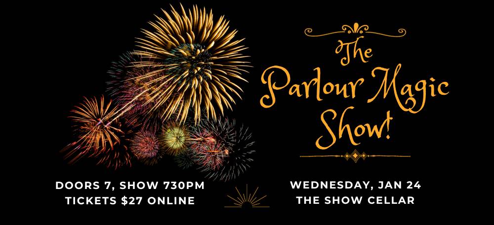 The Parlour Magic Show!