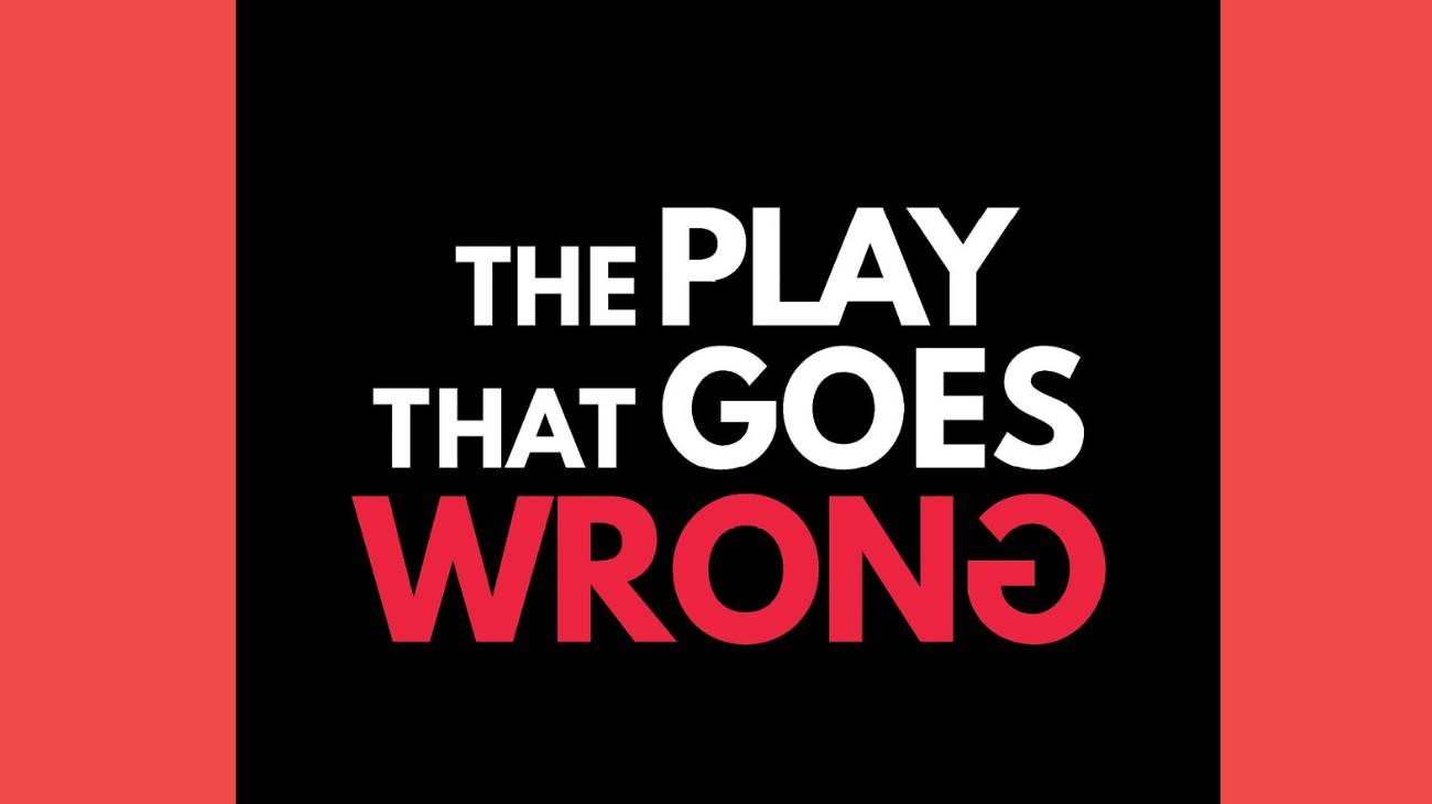 The Play That Goes Wrong