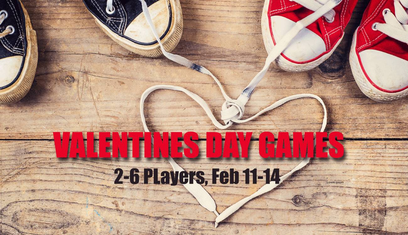 Valentines Day Weekend