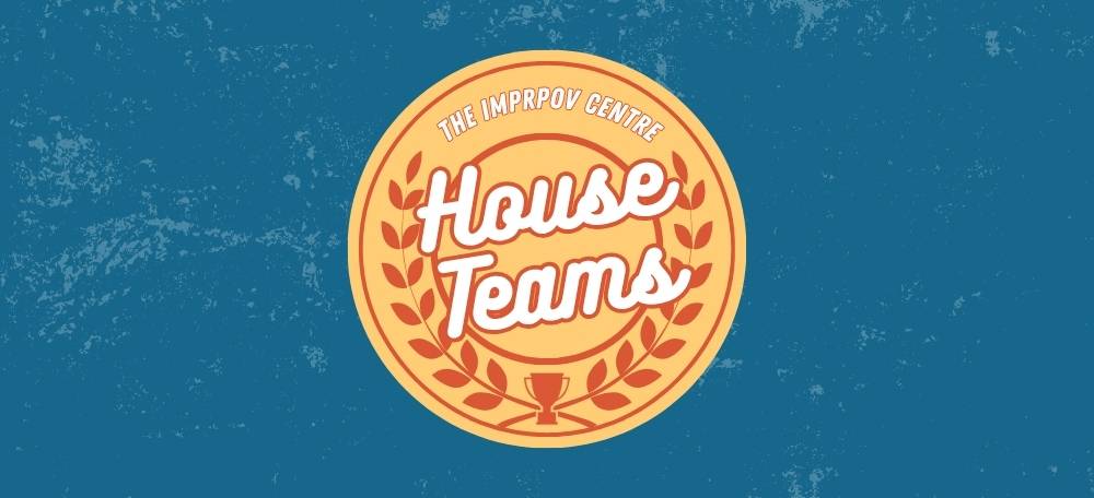 House Teams