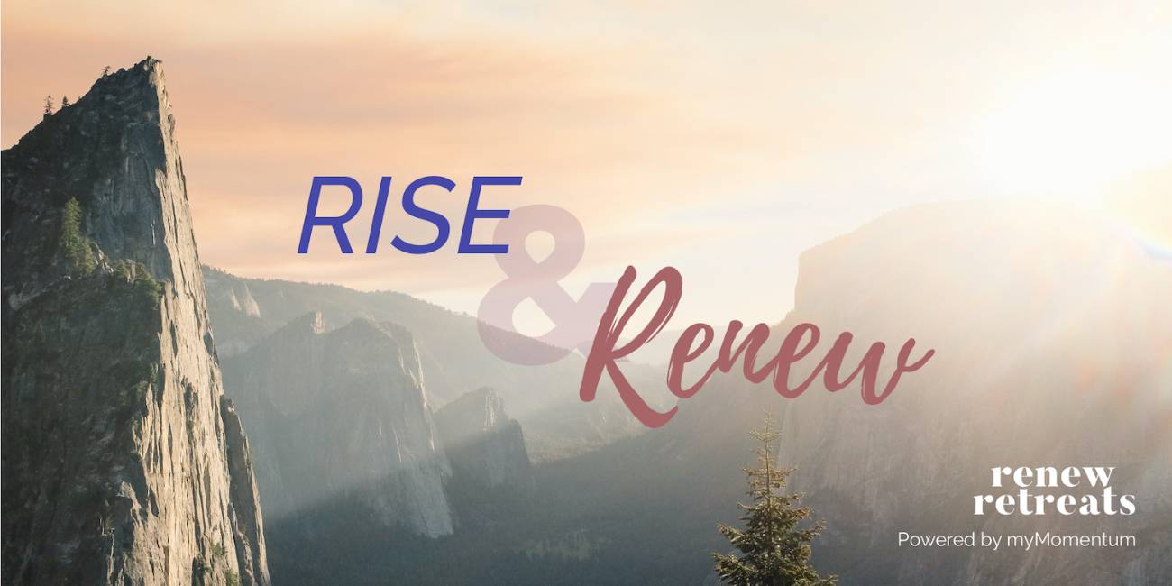 Rise & Renew Mini-Retreat and Workout for Women