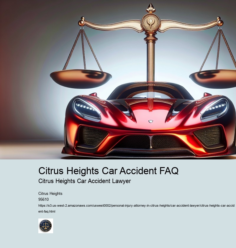 Citrus Heights Car Accident FAQ