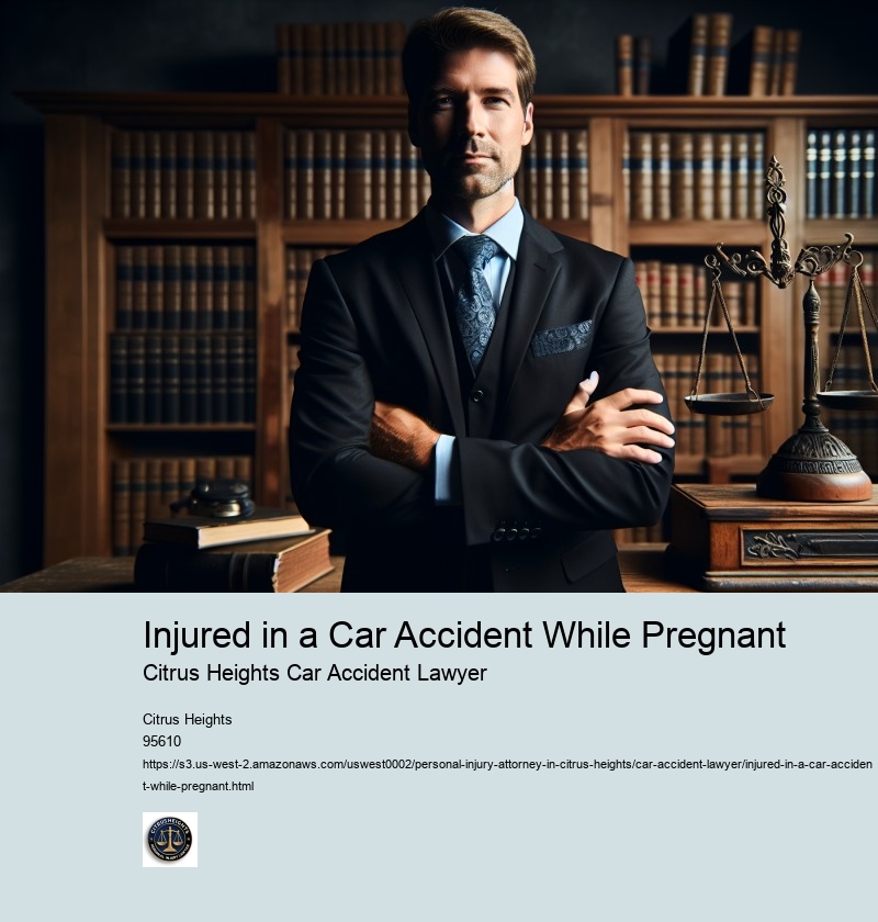 Injured in a Car Accident While Pregnant