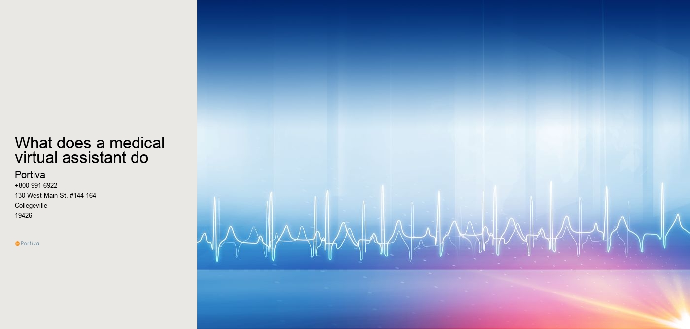 What does a medical virtual assistant do