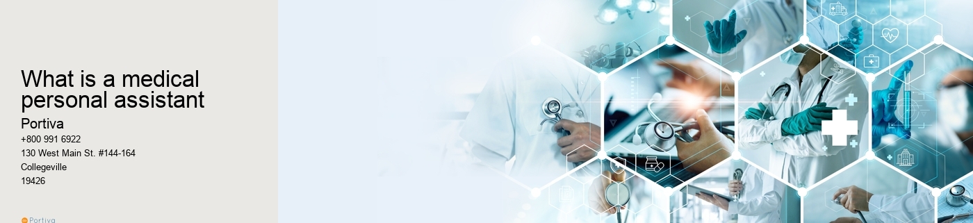 What is a medical personal assistant