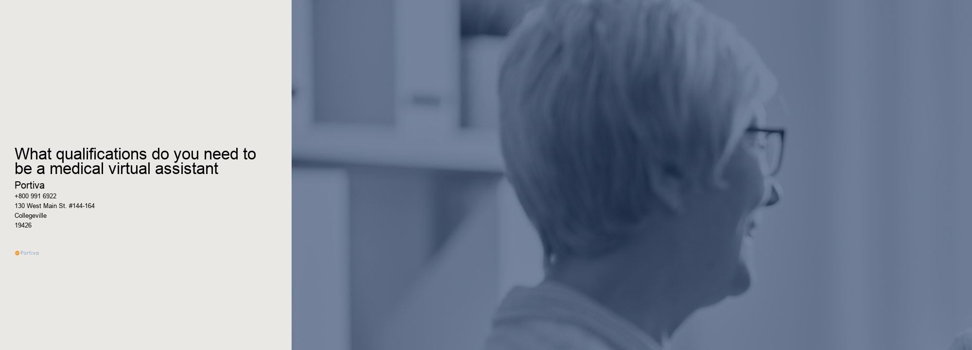 What qualifications do you need to be a medical virtual assistant