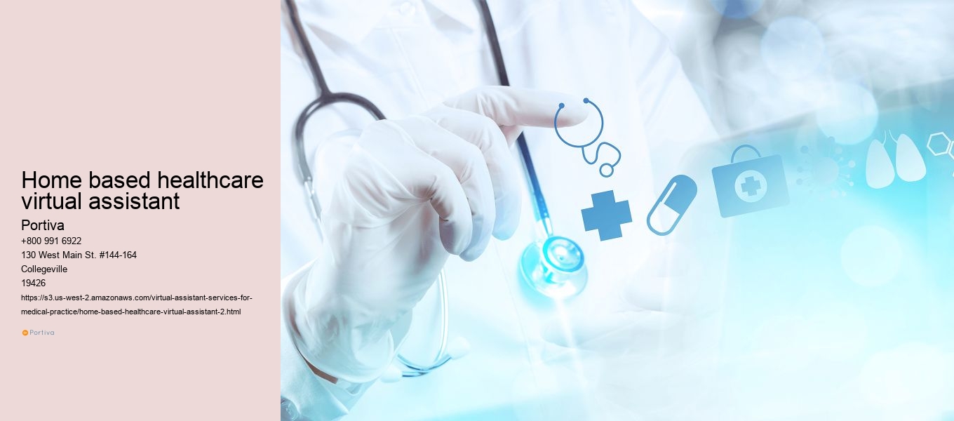 home based healthcare virtual assistant