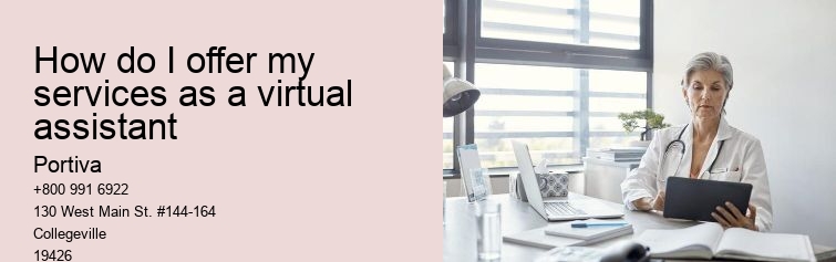 How do I offer my services as a virtual assistant