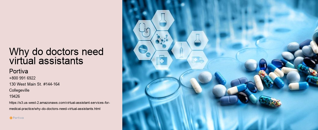 Why do doctors need virtual assistants