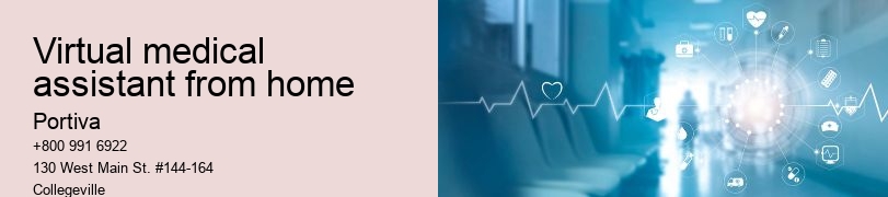 virtual medical assistant from home