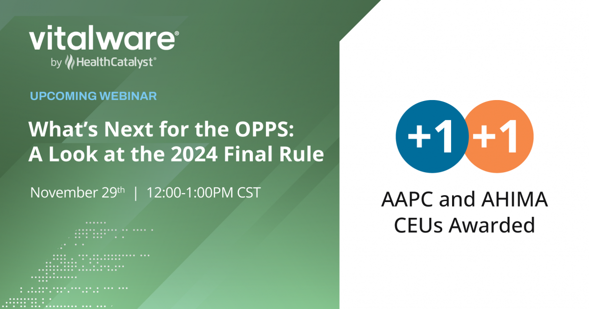 What’s Next for OPPS A Look at the 2025 Final Rule Vitalware