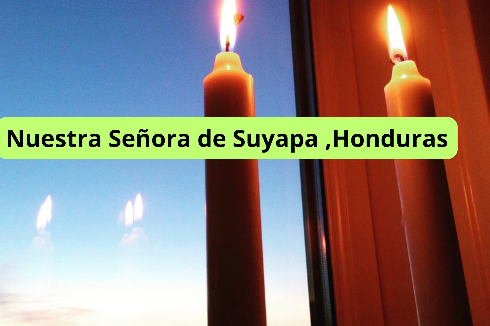 Nuestra Señora de Suyapa,Honduras