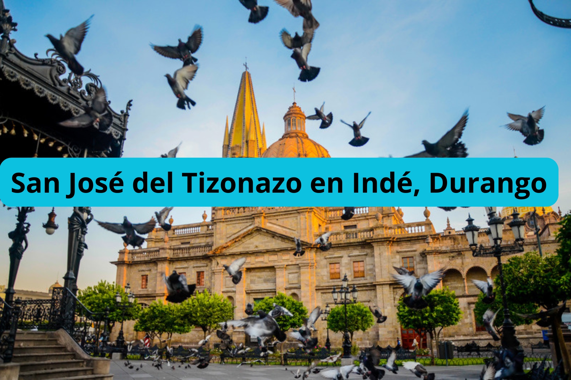 San José del Tizonazo en Indé, Durango