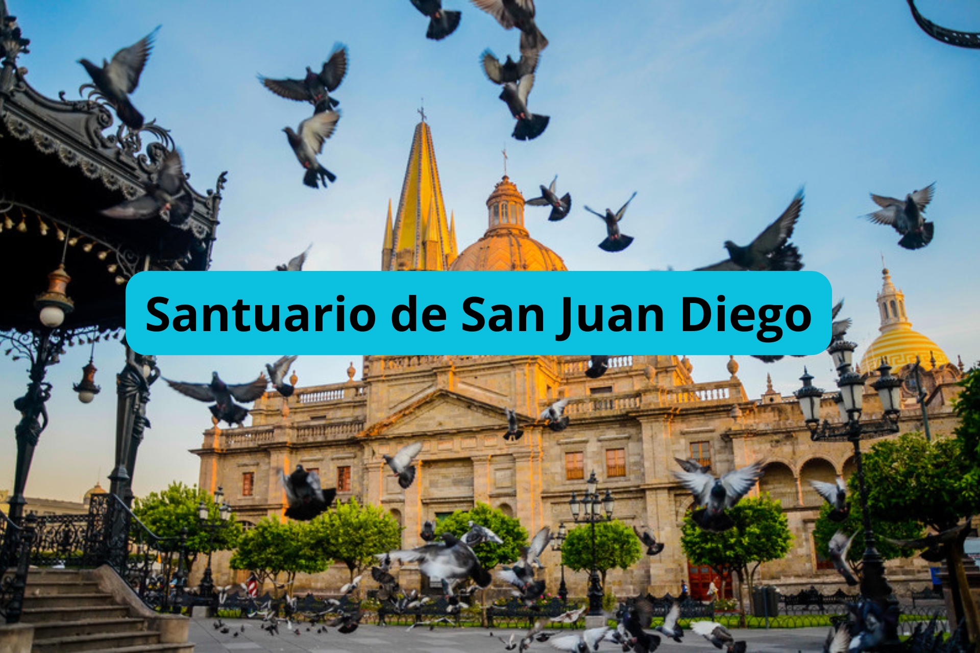 Santuario de San Juan Diego