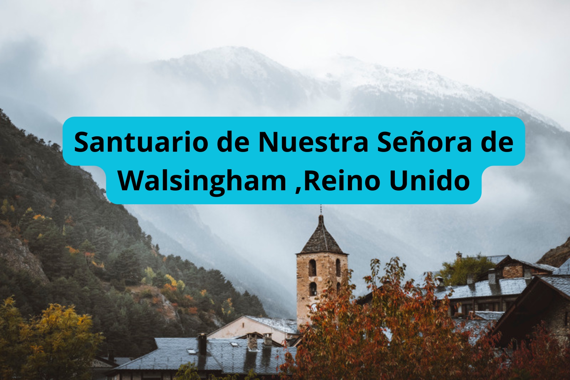 Santuario de Nuestra Señora de Walsingham