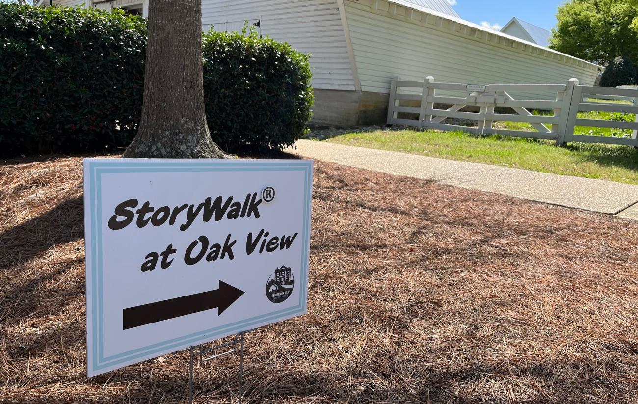 StoryWalk sign at Historic Oak View