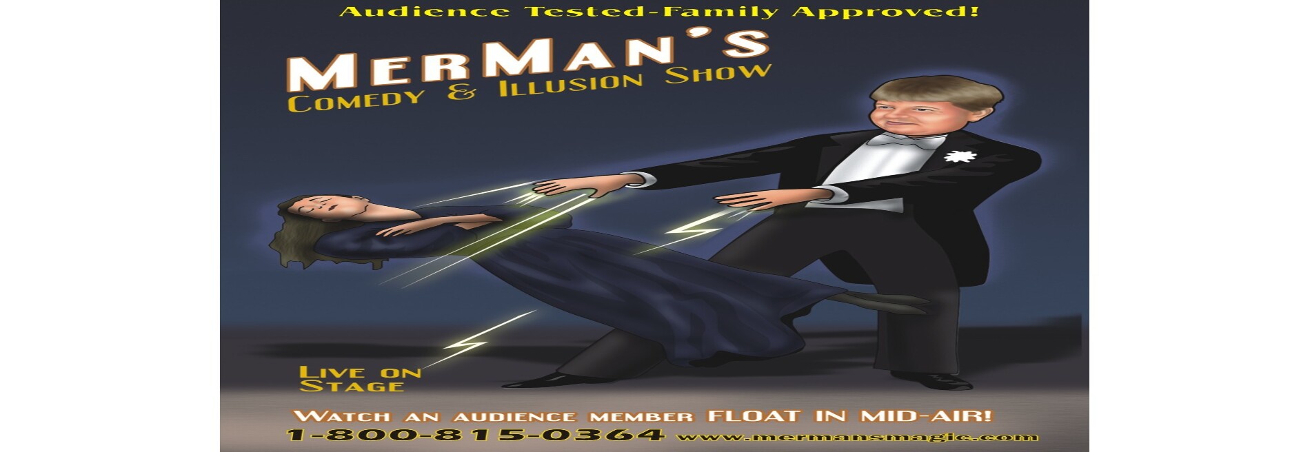A Adventure in Comedy and Magic - MerMan's Comedy and Illusion Shows