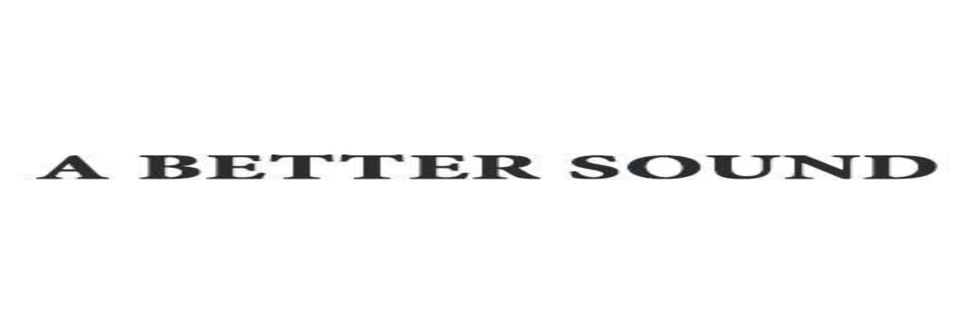A Better Sound