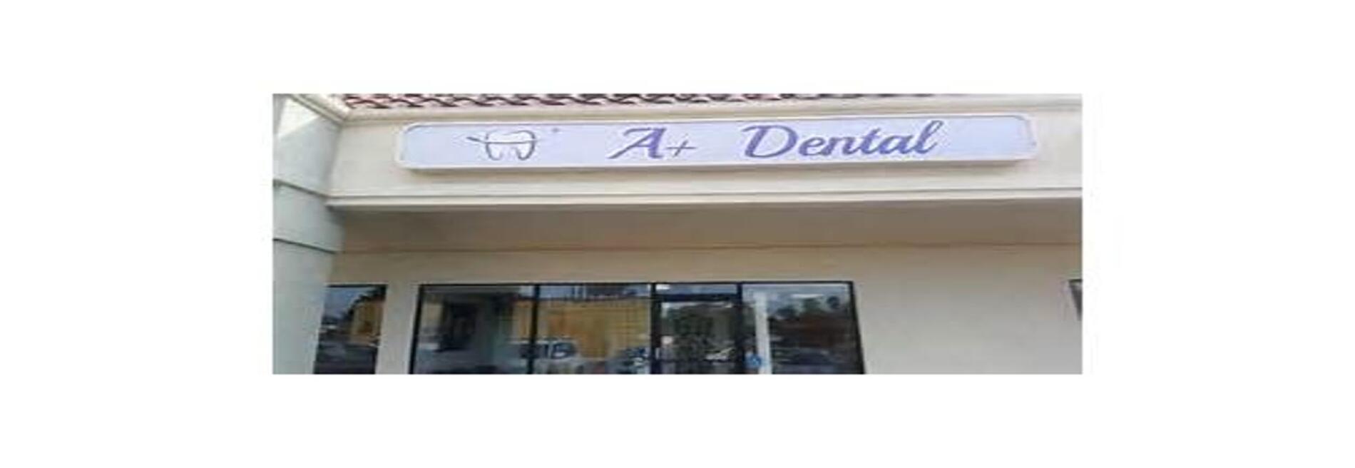 A+ Dental & Implant Center - Escondido Dentist