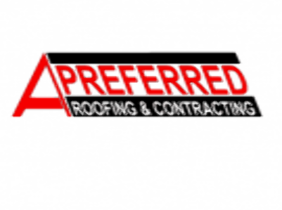 A-Preferred Roofing & Contracting