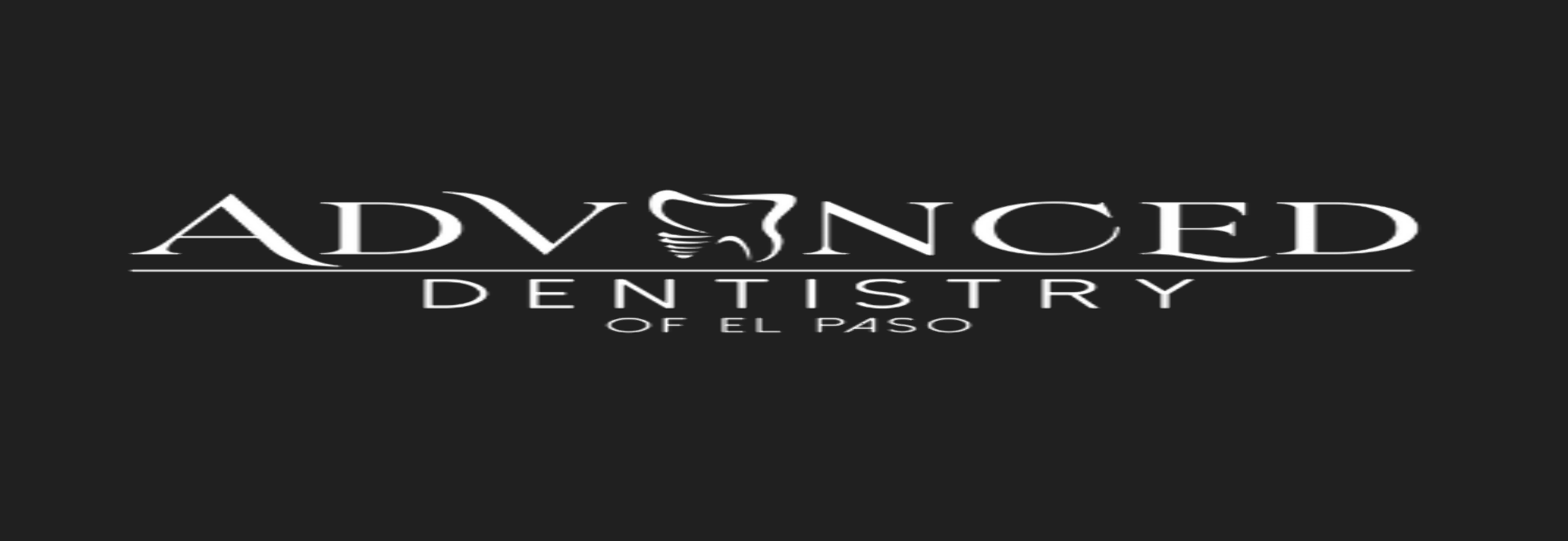 Advanced Dentistry of El Paso