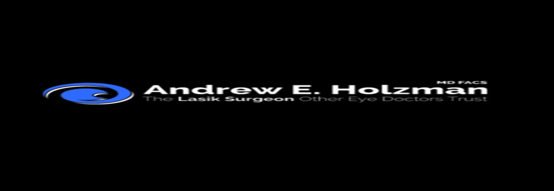 Andrew E. Holzman, MD, FACS