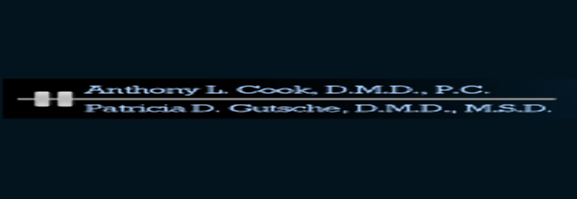Anthony L. Cook, DMD, & Patricia Dunn Gutsche, DMD