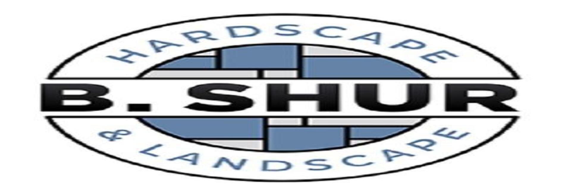 B. Shur Hardscape and Landscape
