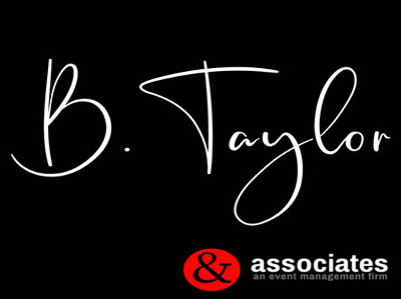 B. Taylor and Associates