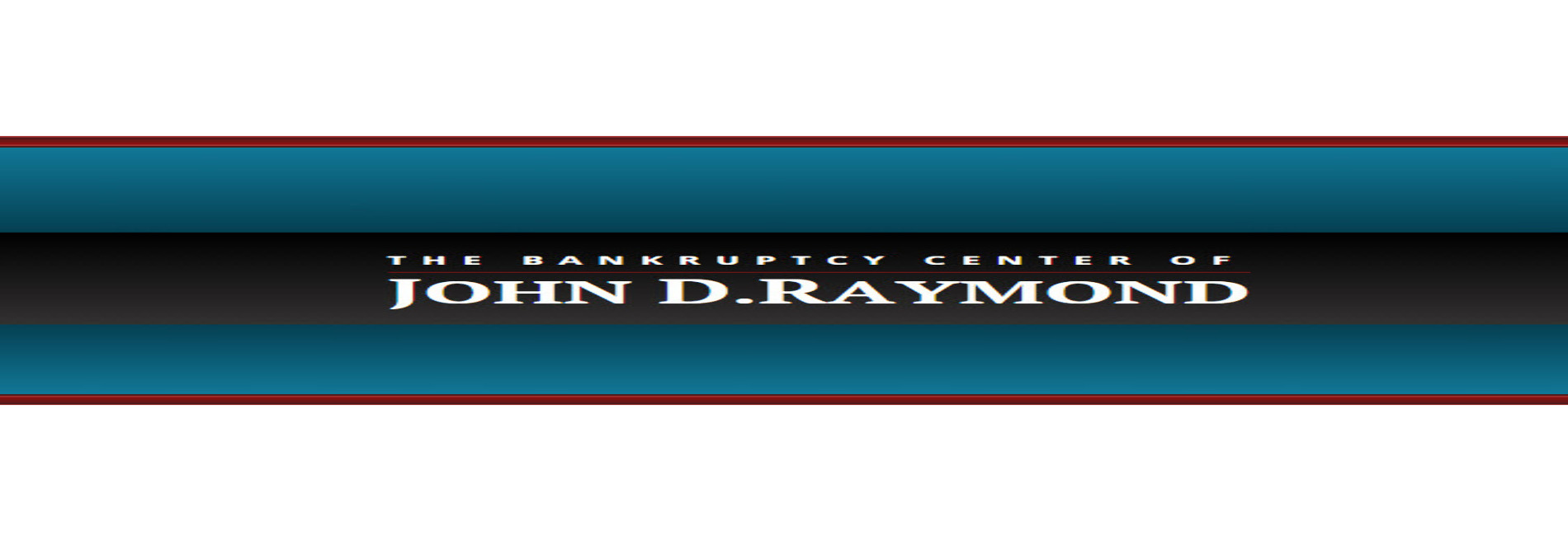 Bankruptcy Center of John D. Raymond