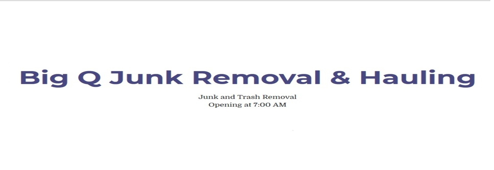 Big Q junk Removal & Hauling